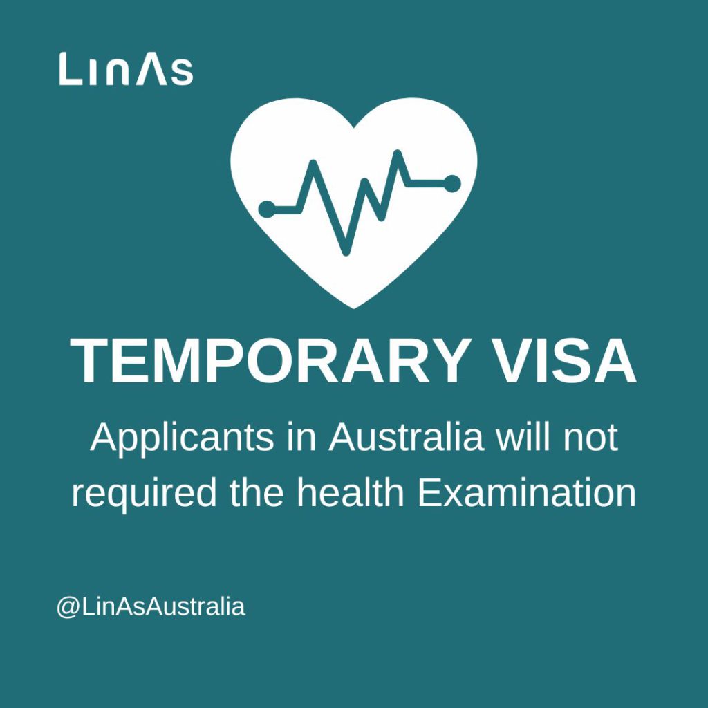 Temporary Visa applicants in Australia will not need to meet the health requirement
